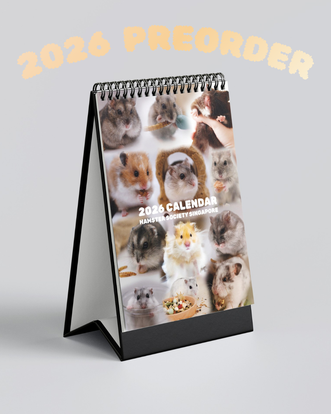 *PREORDER SHIPPING 27/12 ONWARDS* Hamster Society Singapore 2026 Calendar